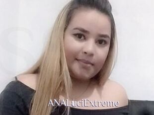 ANALuciExtreme