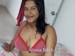 Aitana_Bitch