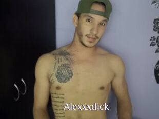 Alexxxdick