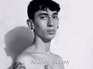 Andrew_Skinny