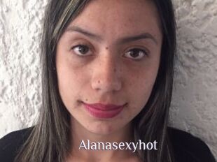 Alanasexyhot