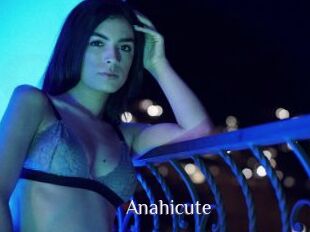 Anahicute