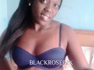 BLACKROSE69X