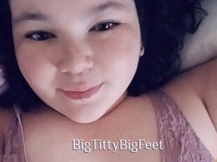 BigTittyBigFeet