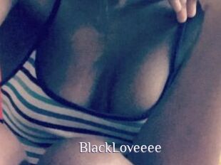 BlackLoveeee