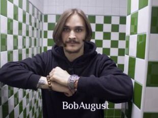 BobAugust