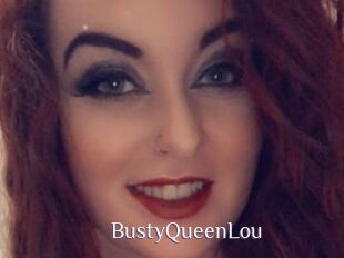 BustyQueenLou