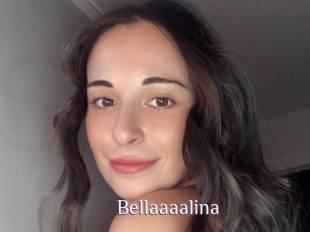 Bellaaaalina