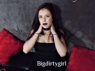 Bigdirtygirl