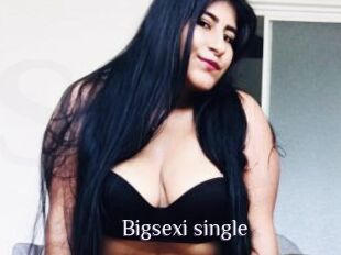 Bigsexi_single