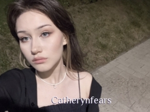 Catherynfears