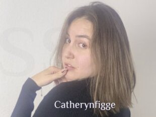 Catherynfigge