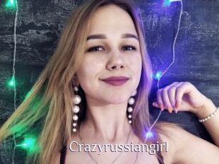 Crazyrussiangirl