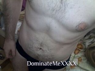 DominateMeXXXX