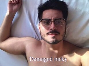 Damaged_nicky