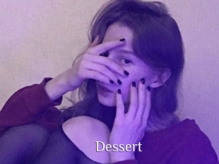 Dessert