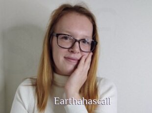 Earthahascall