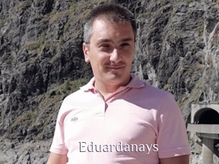 Eduardanays