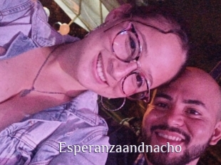 Esperanzaandnacho