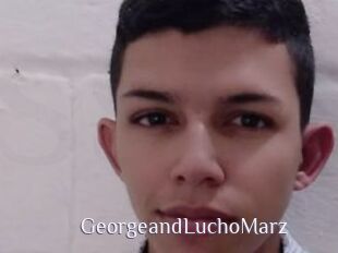 GeorgeandLuchoMarz