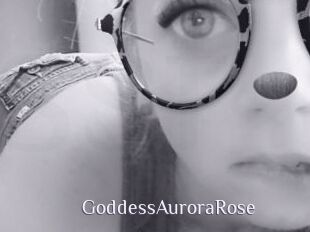 GoddessAuroraRose