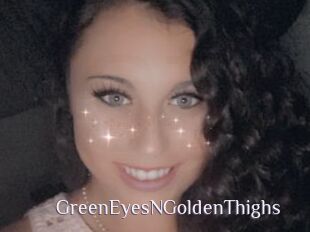 GreenEyesNGoldenThighs