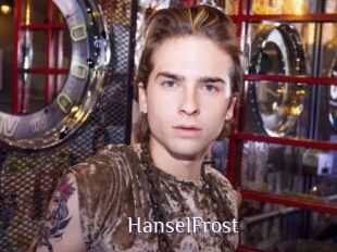 HanselFrost