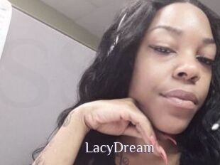 LacyDream