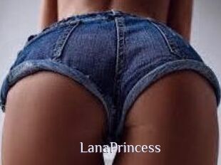 LanaPrincess