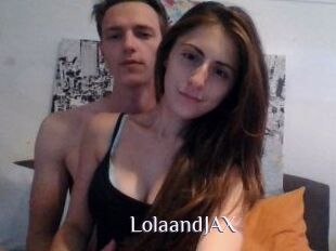 LolaandJAX