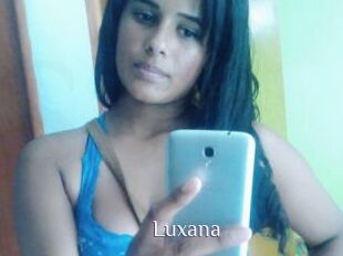 Luxana