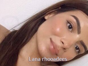 Lana_rhooadees