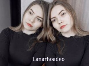 Lanarhoadeo