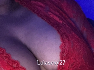 Lolasexy27