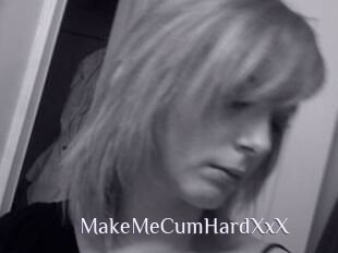 MakeMeCumHardXxX