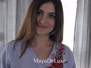 MayaDeLuxe