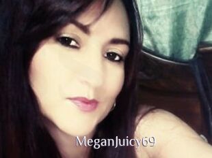 MeganJuicy69