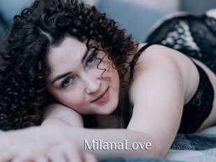 MilanaLove