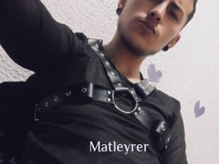 Matleyrer