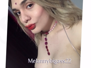 Melannybigass22