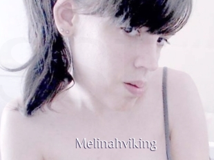 Melinahviking