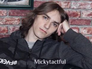 Mickytactful