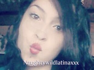 Naughtywildlatinaxxx