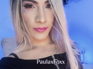 PaulaxFoxx