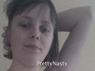 PrettyNasty