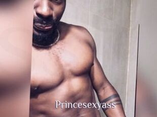 Princesexyass