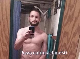 Pussyeatnmachine50