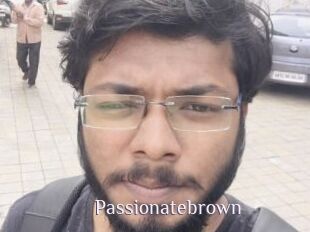 Passionatebrown