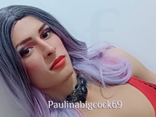 Paulinabigcock69