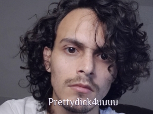 Prettydick4uuuu